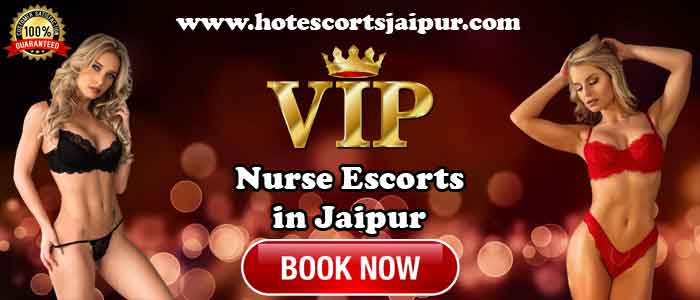 Nurse Escorts in Jaipur