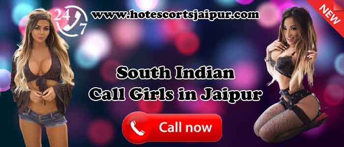 South Indian Call Girls in Jaipur